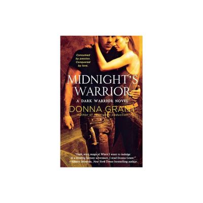 Midnights Warrior - (Dark Warriors) by Donna Grant (Paperback)