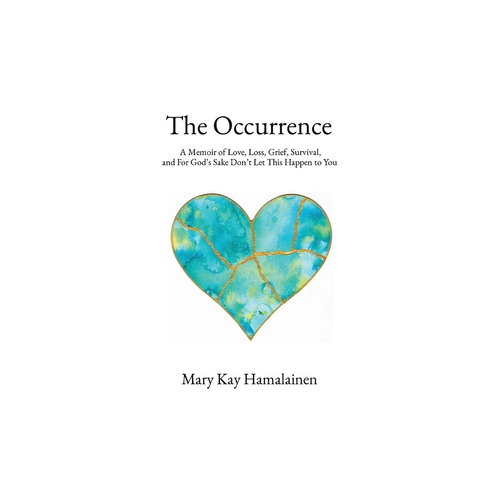 The Occurrence - by Mary Kay Hamalainen (Paperback)