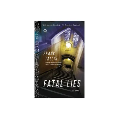 Fatal Lies - (Max Liebermann) by Frank Tallis (Paperback)