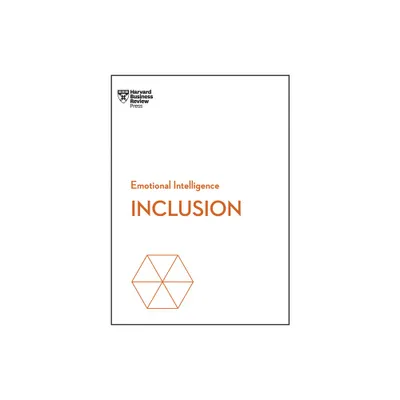 Inclusion (HBR Emotional Intelligence Series) - (Paperback)