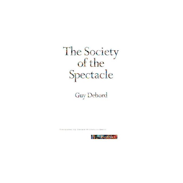 The Society of the Spectacle