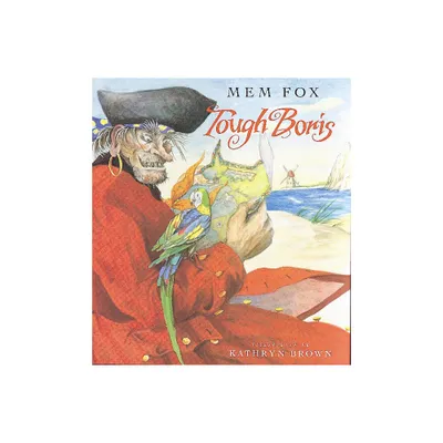 Tough Boris - by Mem Fox (Paperback)