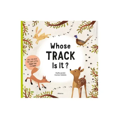 Whose Track Is It? - (Stories from Nature) by Radka Piro (Board Book)