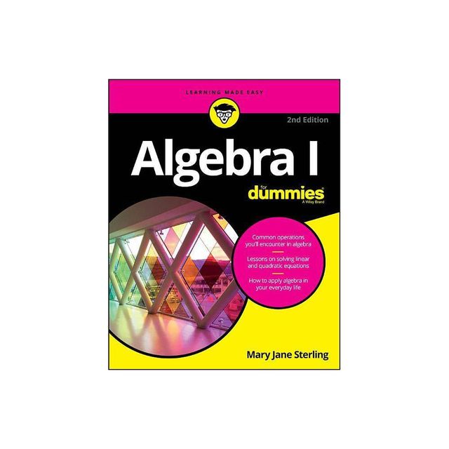 Algebra I for Dummies - (For Dummies (Lifestyle)) 2nd Edition by Mary Jane Sterling (Paperback)