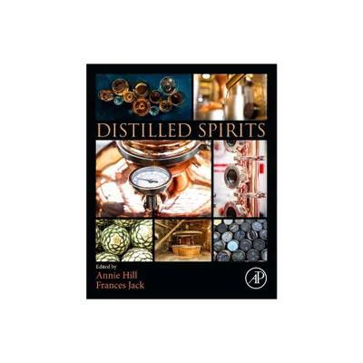 Distilled Spirits - by Annie Hill & Frances Jack (Paperback)