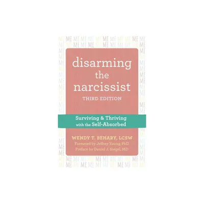 Disarming the Narcissist