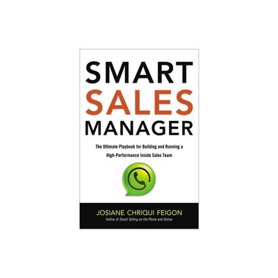 Smart Sales Manager - by Josiane Feigon (Paperback)