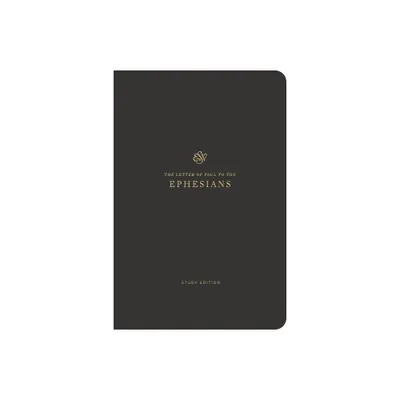 ESV Scripture Journal, Study Edition: Ephesians (Paperback)