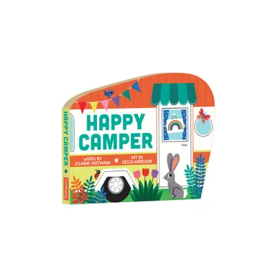 Happy Camper Shaped Board Book - by Mudpuppy & Jilanne Hoffmann