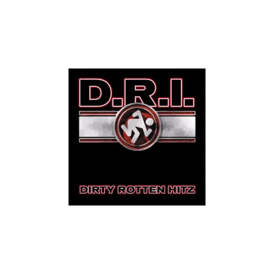 D.R.I. - Dirty Rotten Hitz (CD)