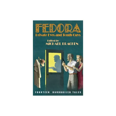 Fedora - by Michael Bracken (Paperback)