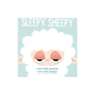 Sleepy Sheepy - by Lucy Ruth Cummins (Hardcover)