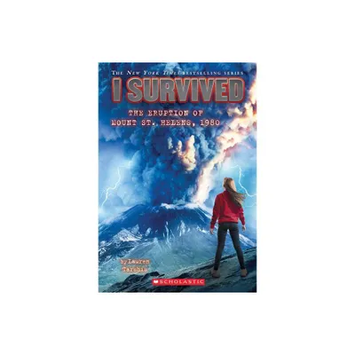 I Survived the Eruption of Mount St. Helens, 1980 - by Lauren Tarshis (Paperback)