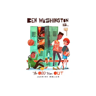 Ben Washington Is the Odd Man Out - (The Ben Washington) by Jasmine Mullen (Paperback)