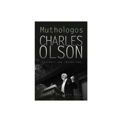 Muthologos - 2nd Edition,Annotated by Charles Olson (Paperback)