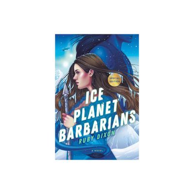 Ice Planet Barbarians - By Ruby Dixon ( Paperback )