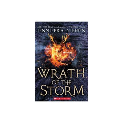 Wrath of the Storm (Mark of the Thief, Book 3) - by Jennifer A Nielsen (Paperback)