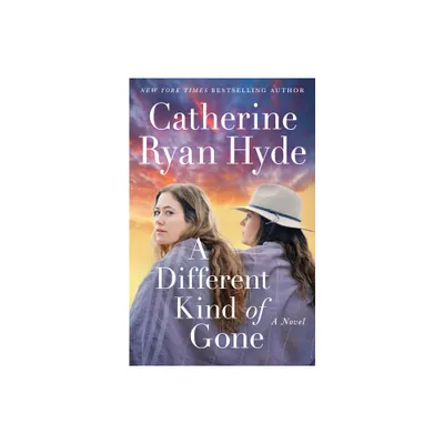 A Different Kind of Gone - by Catherine Ryan Hyde (Paperback)