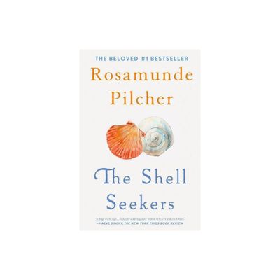 The Shell Seekers - by Rosamunde Pilcher (Paperback)