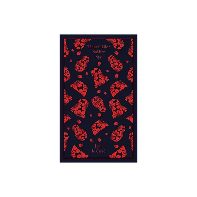 Tinker, Tailor, Soldier, Spy - (Penguin Clothbound Classics) by John Le Carr (Hardcover)