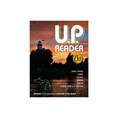 U.P. Reader -- Issue #3 - by Mikel Classen (Paperback)