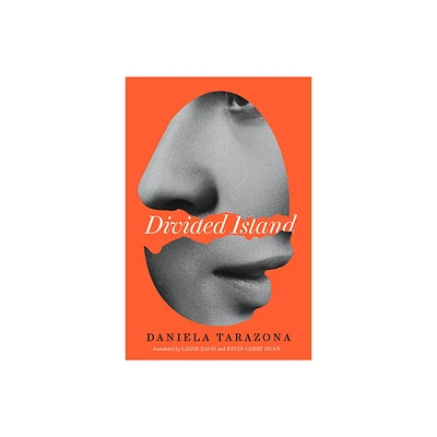 Divided Island - by Daniela Tarazona (Paperback)