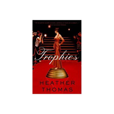 Trophies - by Heather Thomas (Paperback)