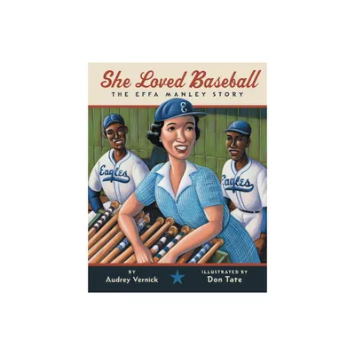 She Loved Baseball - by Audrey Vernick (Paperback)