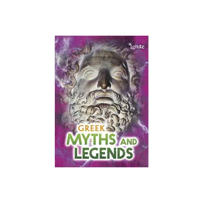 Greek Myths and Legends - (All about Myths) by Jilly Hunt (Paperback)