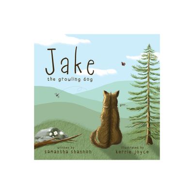 Jake the Growling Dog - by Samantha Shannon (Paperback)