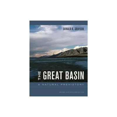 The Great Basin - by Donald Grayson (Hardcover)