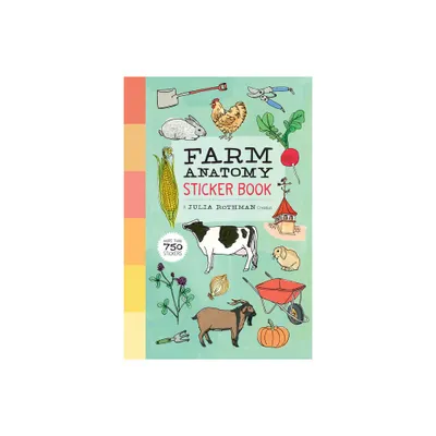 Farm Anatomy Sticker Book - by Julia Rothman (Paperback)