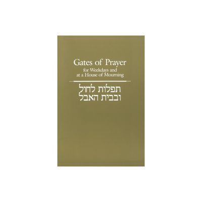 Gates of Prayer for Weekdays and at a House of Mourning - Large Print by Chaim Stern (Paperback)