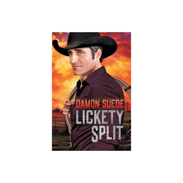 Lickety Split - by Damon Suede (Paperback)