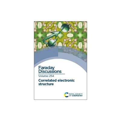 Correlated Electronic Structure - (Faraday Discussions) (Hardcover)