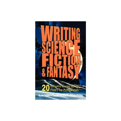 Writing Science Fiction & Fantasy - by Isaac Asimov Science Fiction Magazine & Analog & Isaac Asimovs Science Fiction (Paperback)