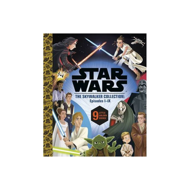 Star Wars Episodes I - IX: A Little Golden Book Collection (Star Wars) - by Golden Books (Hardcover)