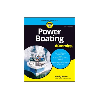 Power Boating for Dummies - 2nd Edition by Randy Vance (Paperback)