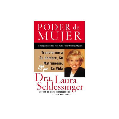 Poder de Mujer - by Laura C Schlessinger (Paperback)