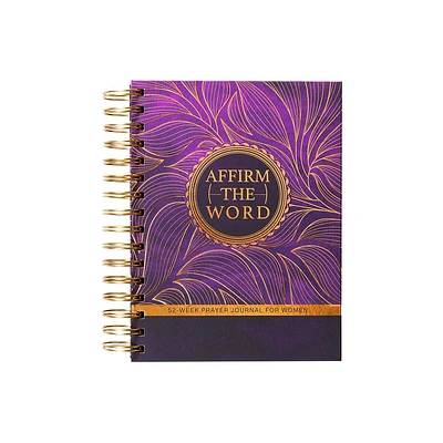 Affirm the Word - by J Marie Jones (Spiral Bound)