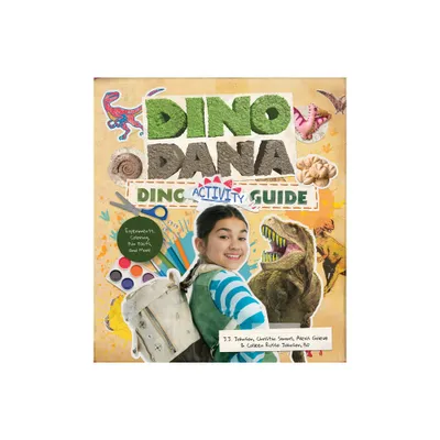 Dino Dana Dino Activity Guide - by J J Johnson & Colleen Russo Johnson & Christin Simms (Paperback)