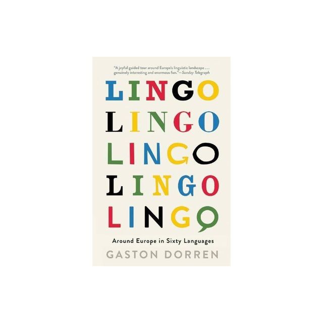 Lingo - by Gaston Dorren (Paperback)