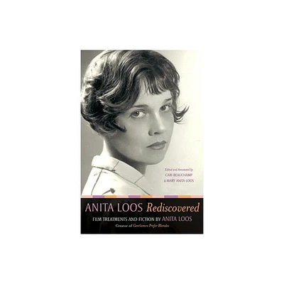 Anita Loos Rediscovered - (Hardcover)