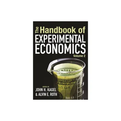 The Handbook of Experimental Economics, Volume 2