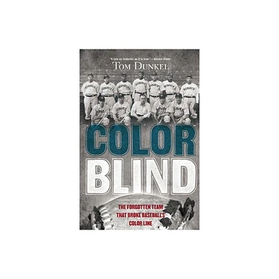 Color Blind - by Tom Dunkel (Paperback)