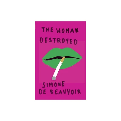 The Woman Destroyed - (Pantheon Modern Writers) by Simone de Beauvoir (Paperback)