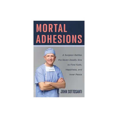 Mortal Adhesions