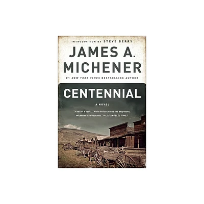 Centennial - by James A Michener (Paperback)