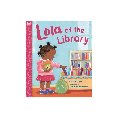 Lola at the Library (Paperback) by Anna McQuinn