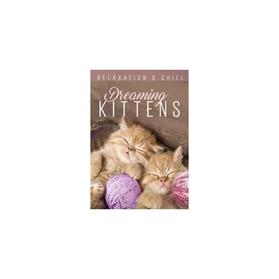 Relax: Dreaming Kittens (DVD)(2016)